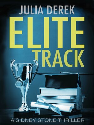 cover image of Elite Track-- a Sidney Stone FBI Thriller